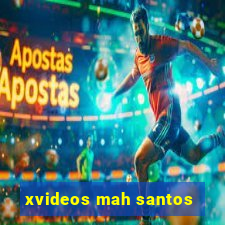 xvideos mah santos